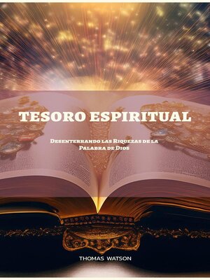 cover image of Tesoros Ocultos Desenterrando las Riquezas de la Palabra de Dios